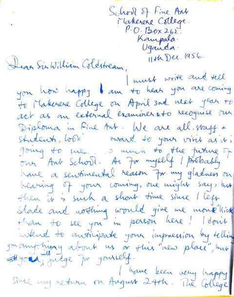 Handwritten letter begins, “I must write and tell you how happy I am to hear you are coming to Makerere College on April 3rd next year to act as an external examiner to recognize our Diploma in Fine Art”.